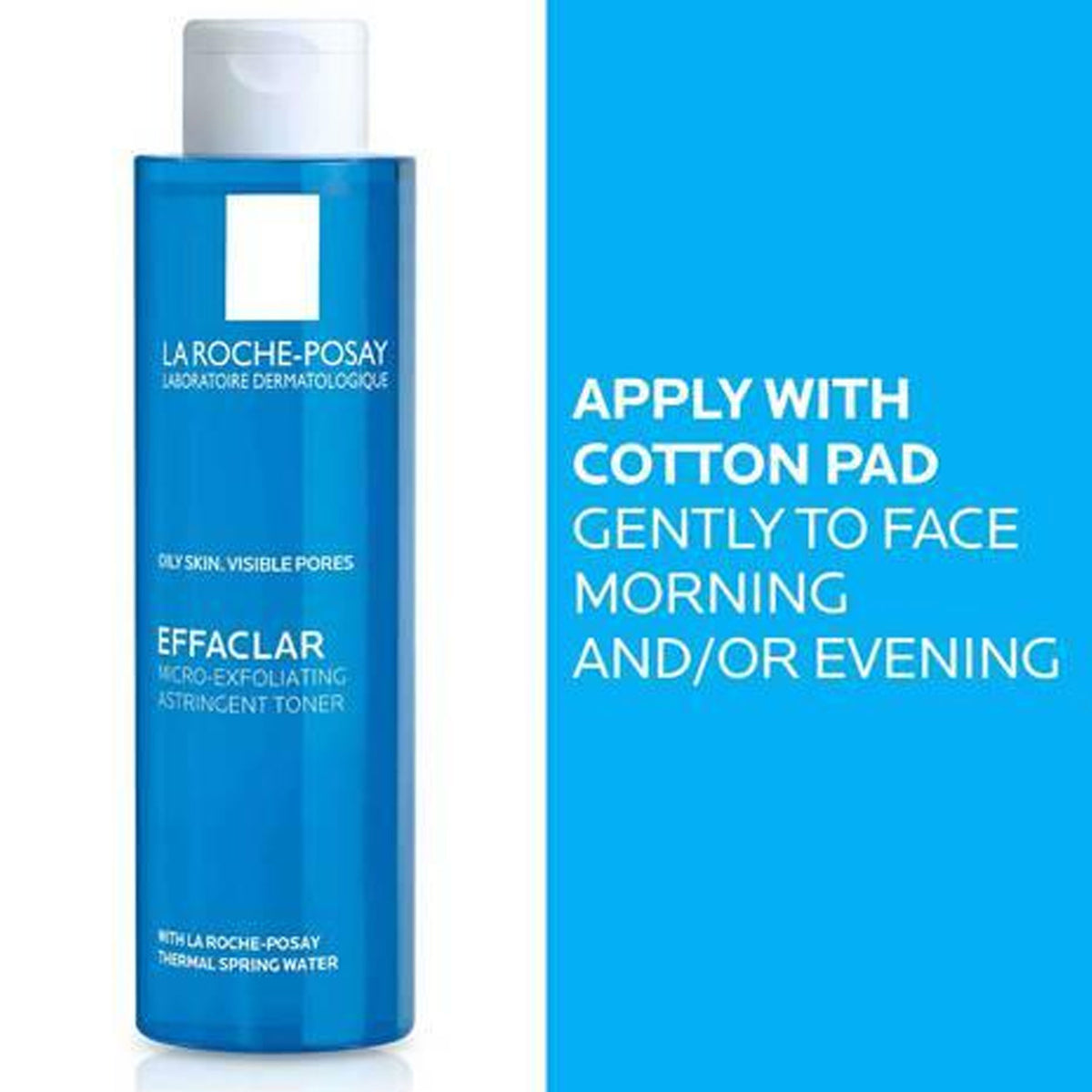 La Roche Posay Effaclar Astringent Face Toner for Oily Skin, with Exfoliating LHAs to Minimize Appearance of Pores and Smooth Skin Texture